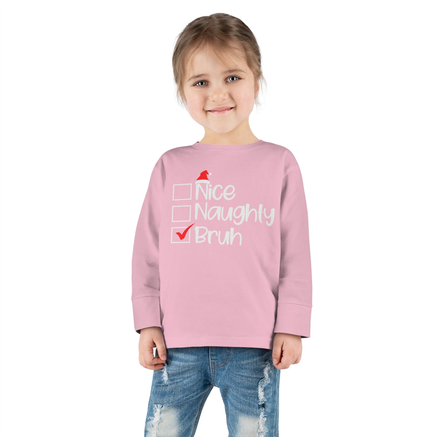 Nice Naughty Bruh Holiday Toddler Long Sleeve Tee