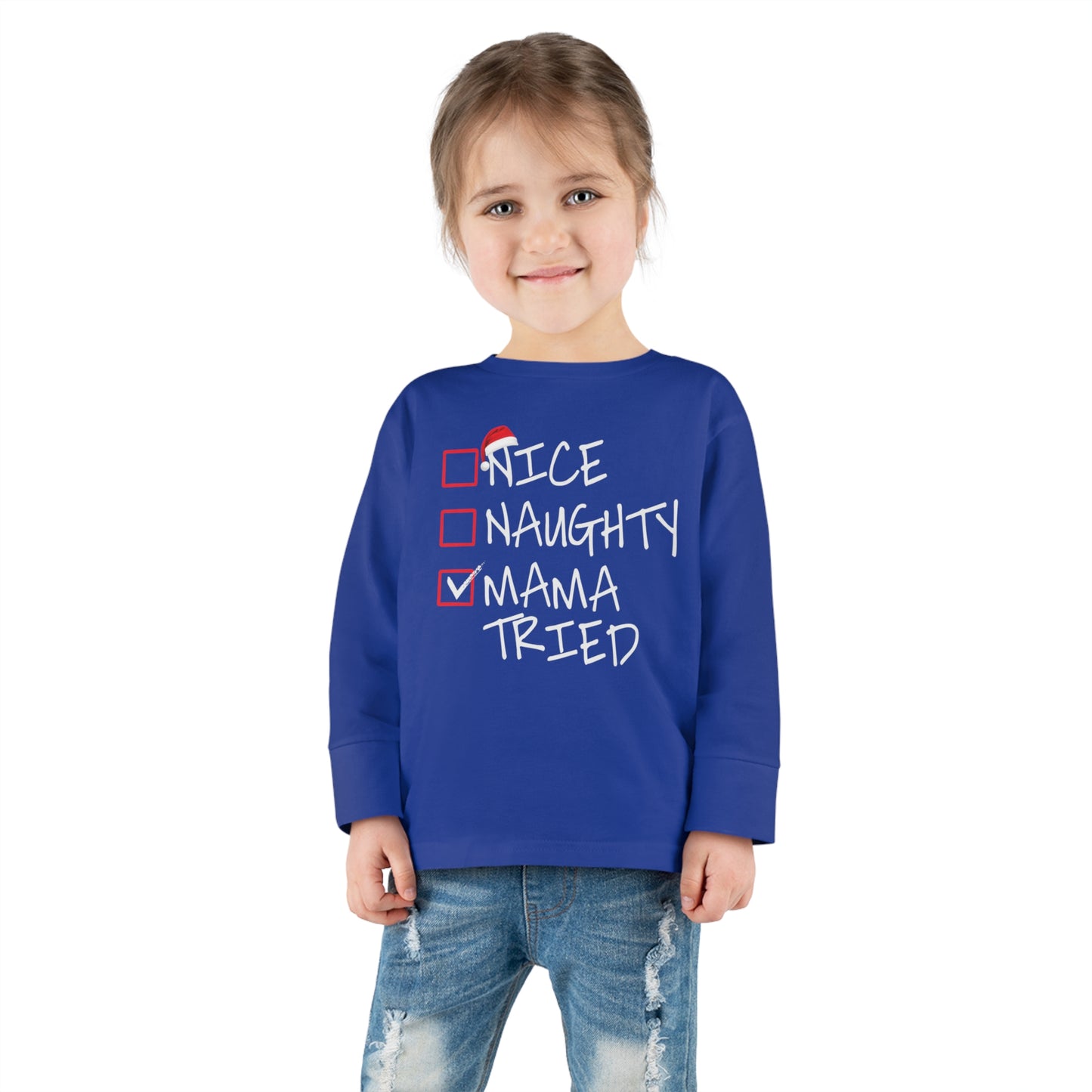 Naughty Nice Mama Tried Holiday Checklist Toddler Long Sleeve Tee