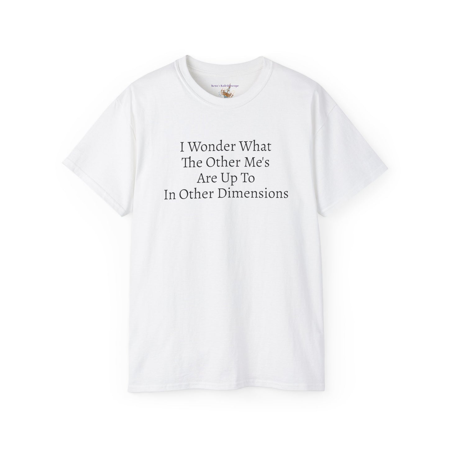 Other Me's In Other DImensions, S-5XL, Unisex Ultra Cotton Tee