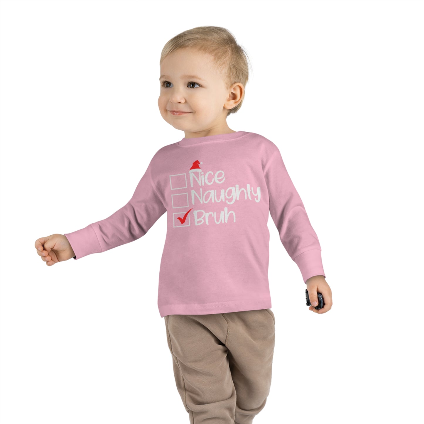 Nice Naughty Bruh Holiday Toddler Long Sleeve Tee