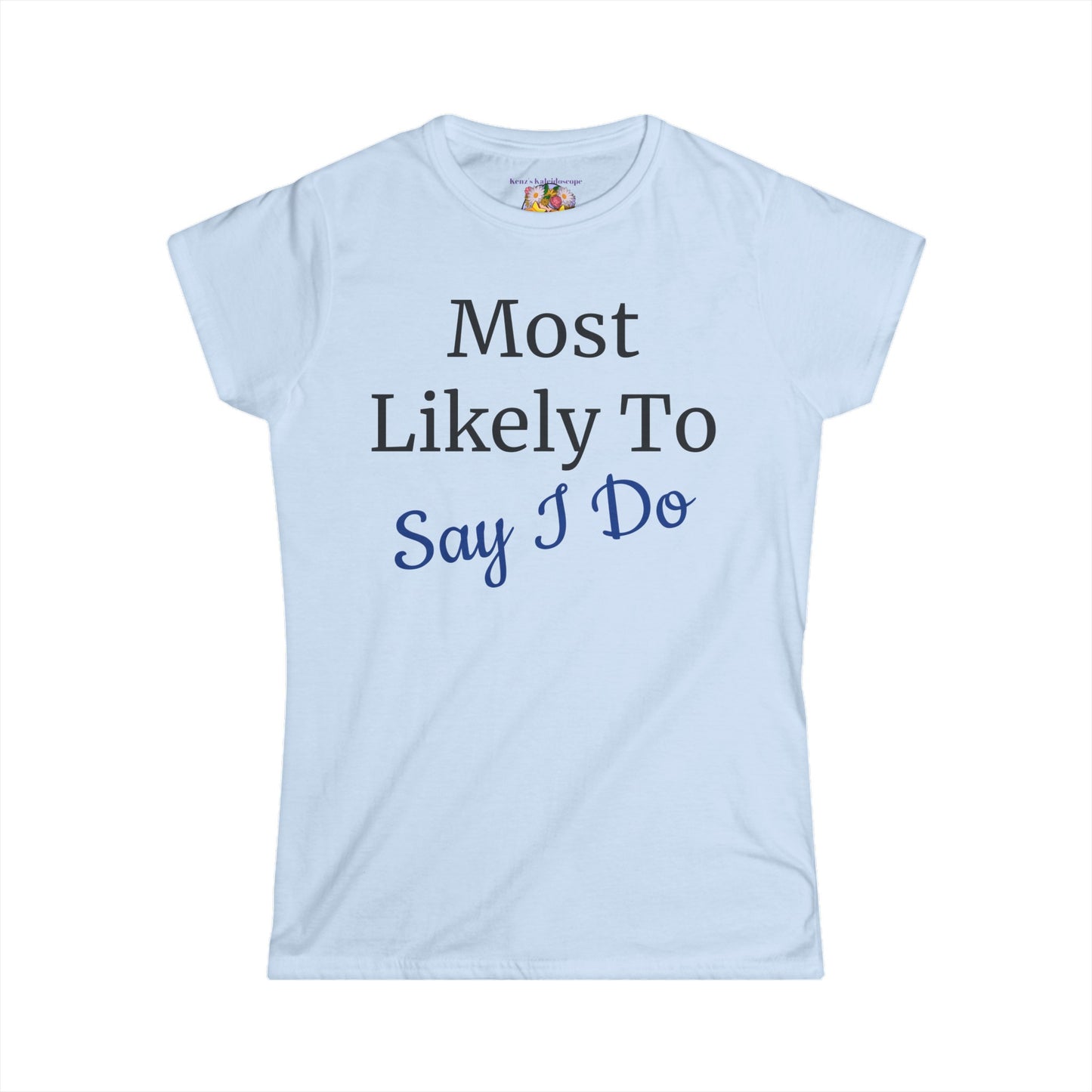 Bachelorette Party, Most Likely To, S-2XL, Women's Softstyle Tee