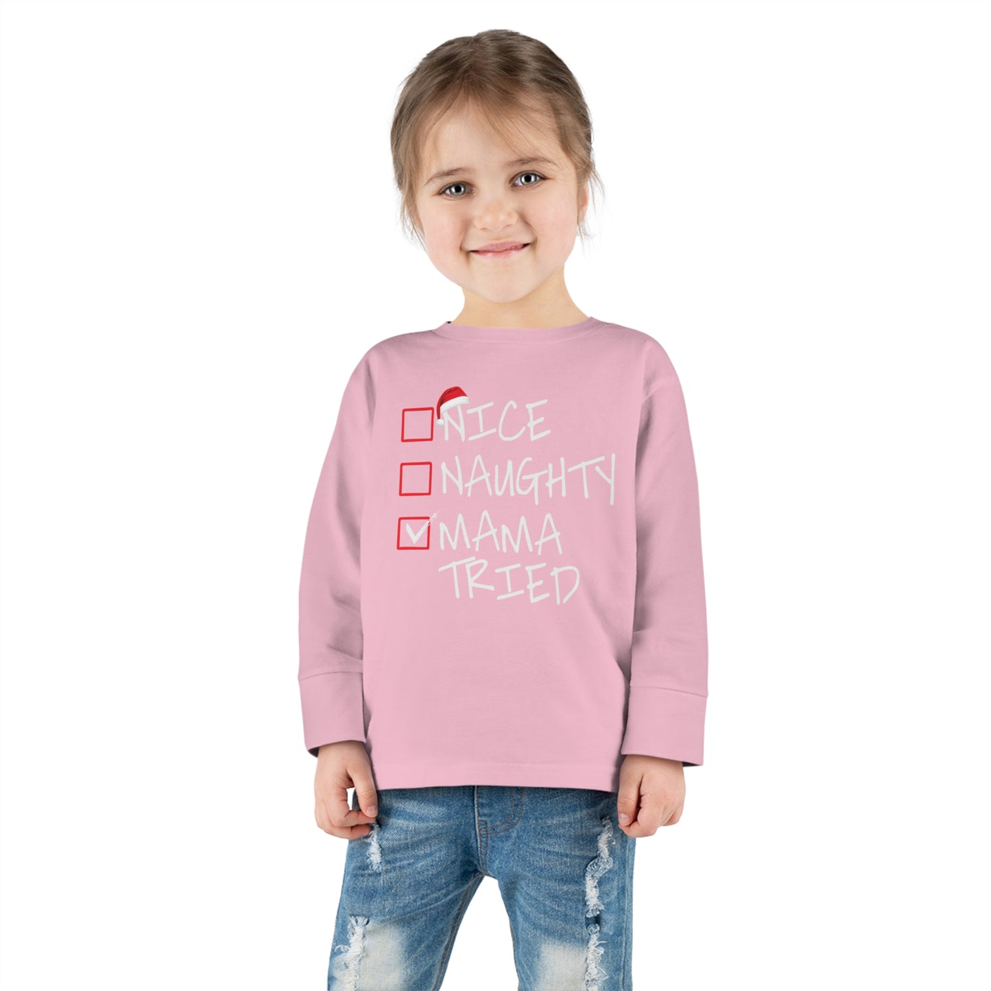 Naughty Nice Mama Tried Holiday Checklist Toddler Long Sleeve Tee