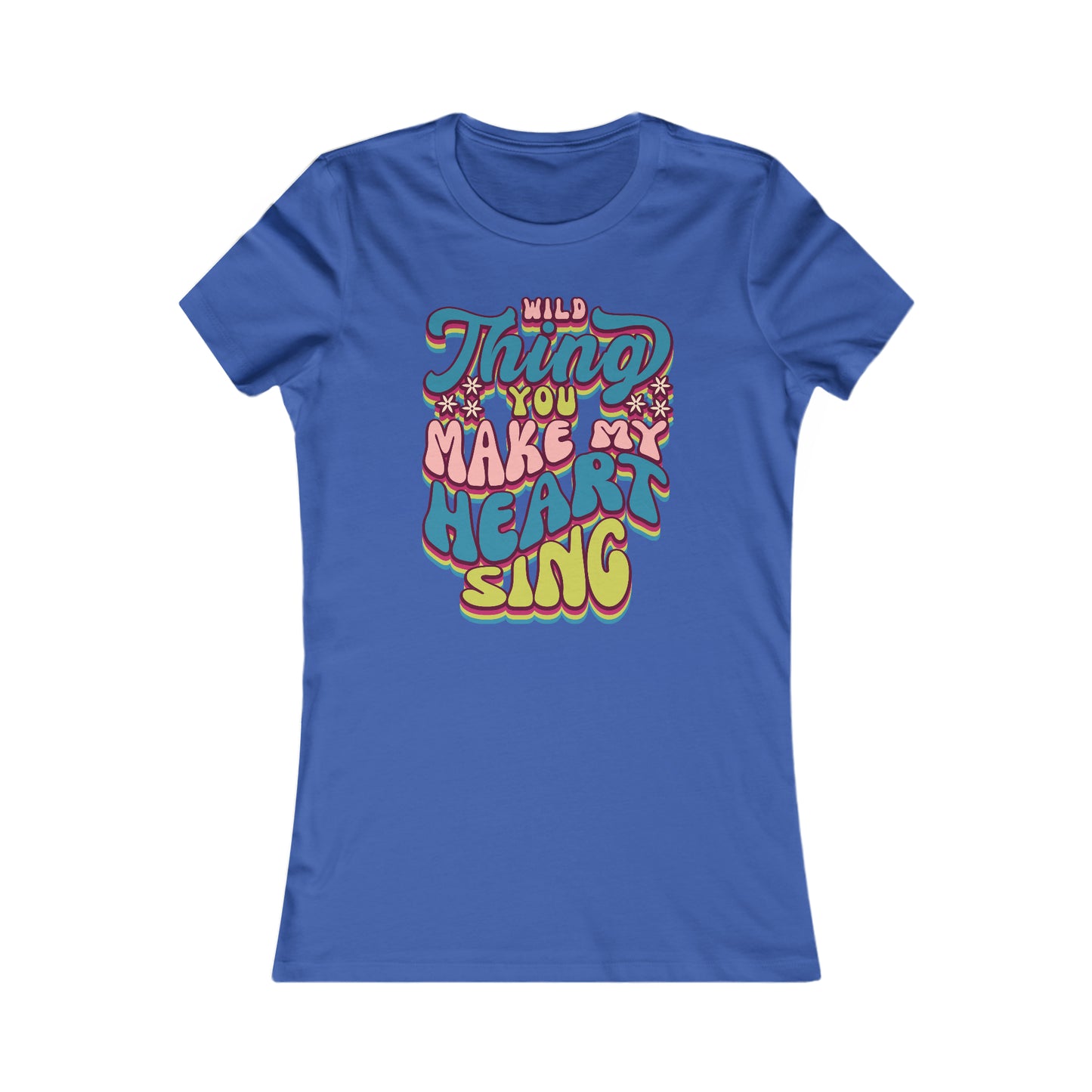 Wild Thing Valentine's Day Women's Favorite Tee