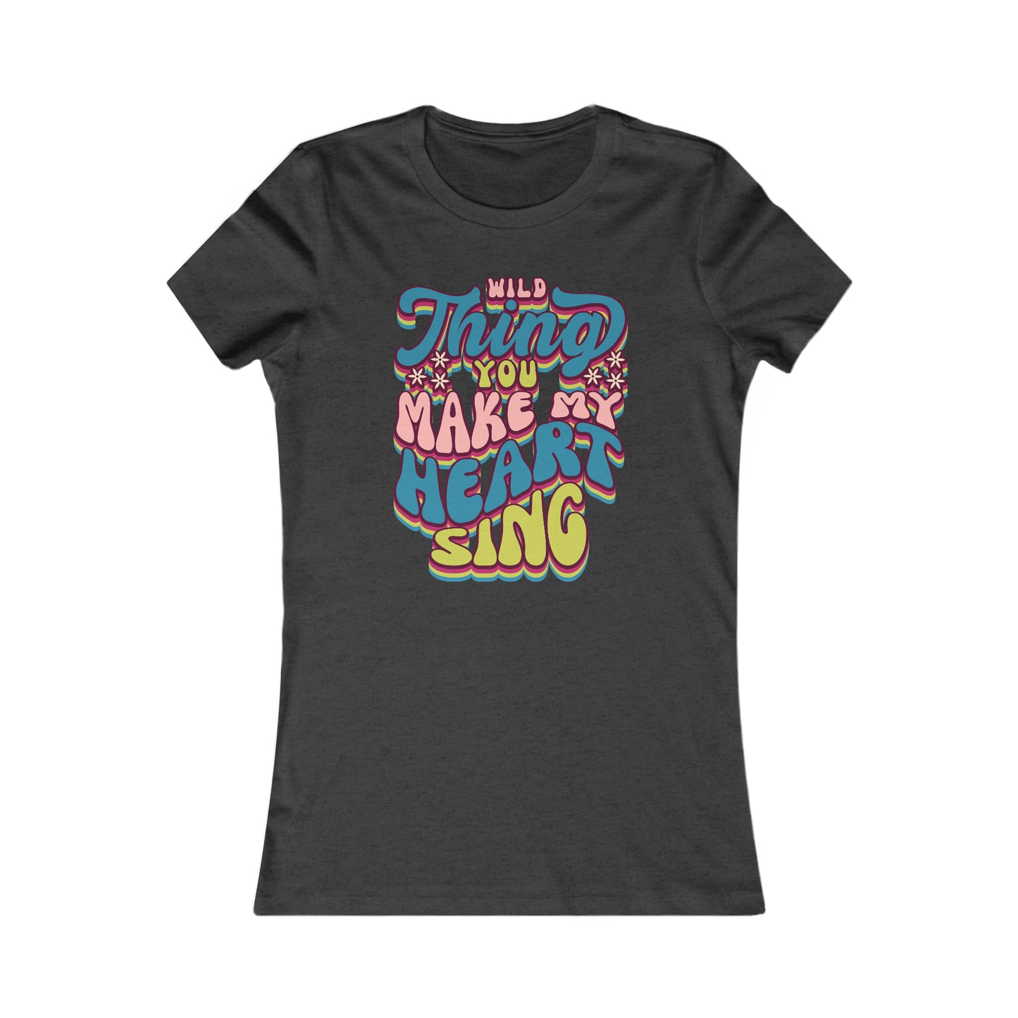 Wild Thing Valentine's Day Women's Favorite Tee