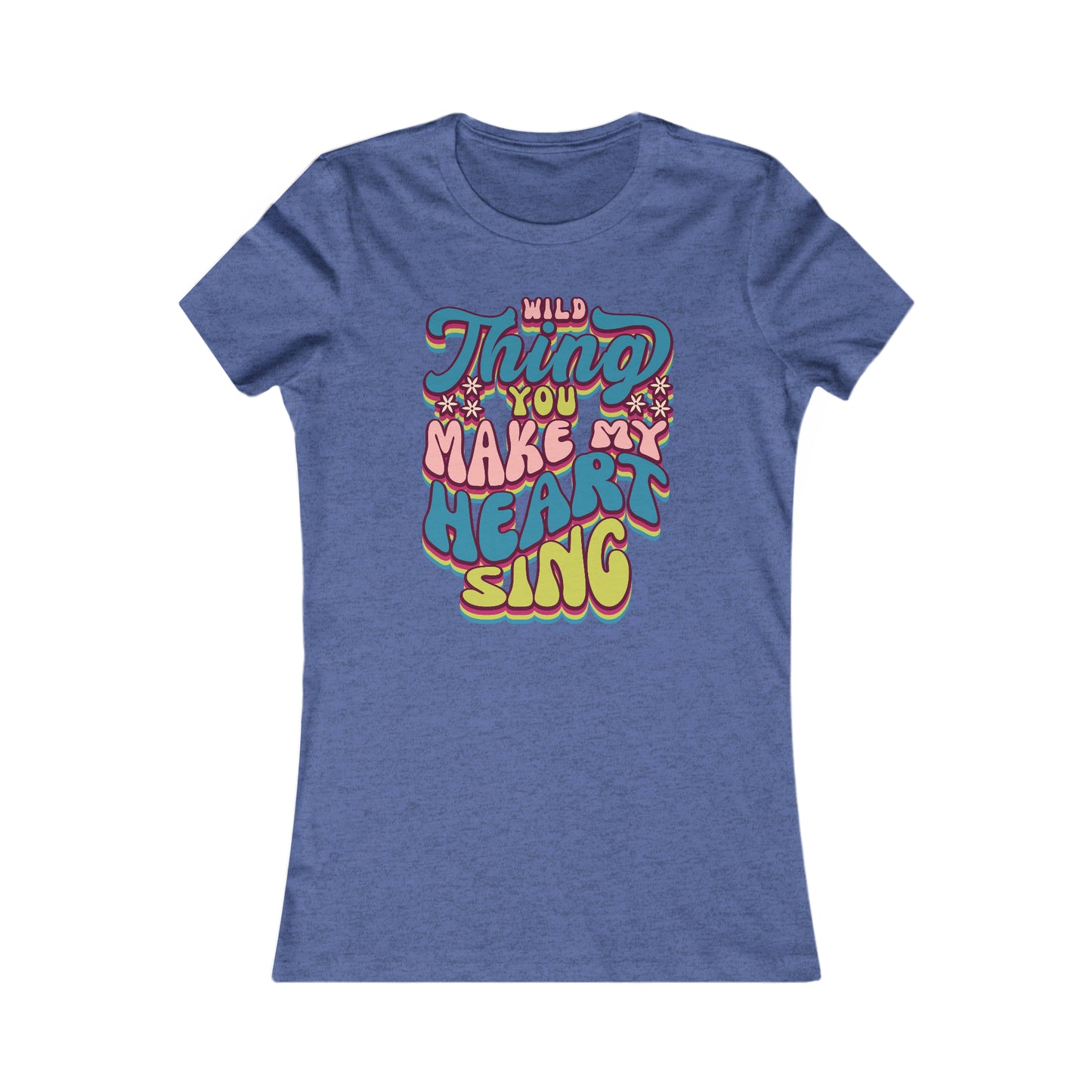 Wild Thing Valentine's Day Women's Favorite Tee